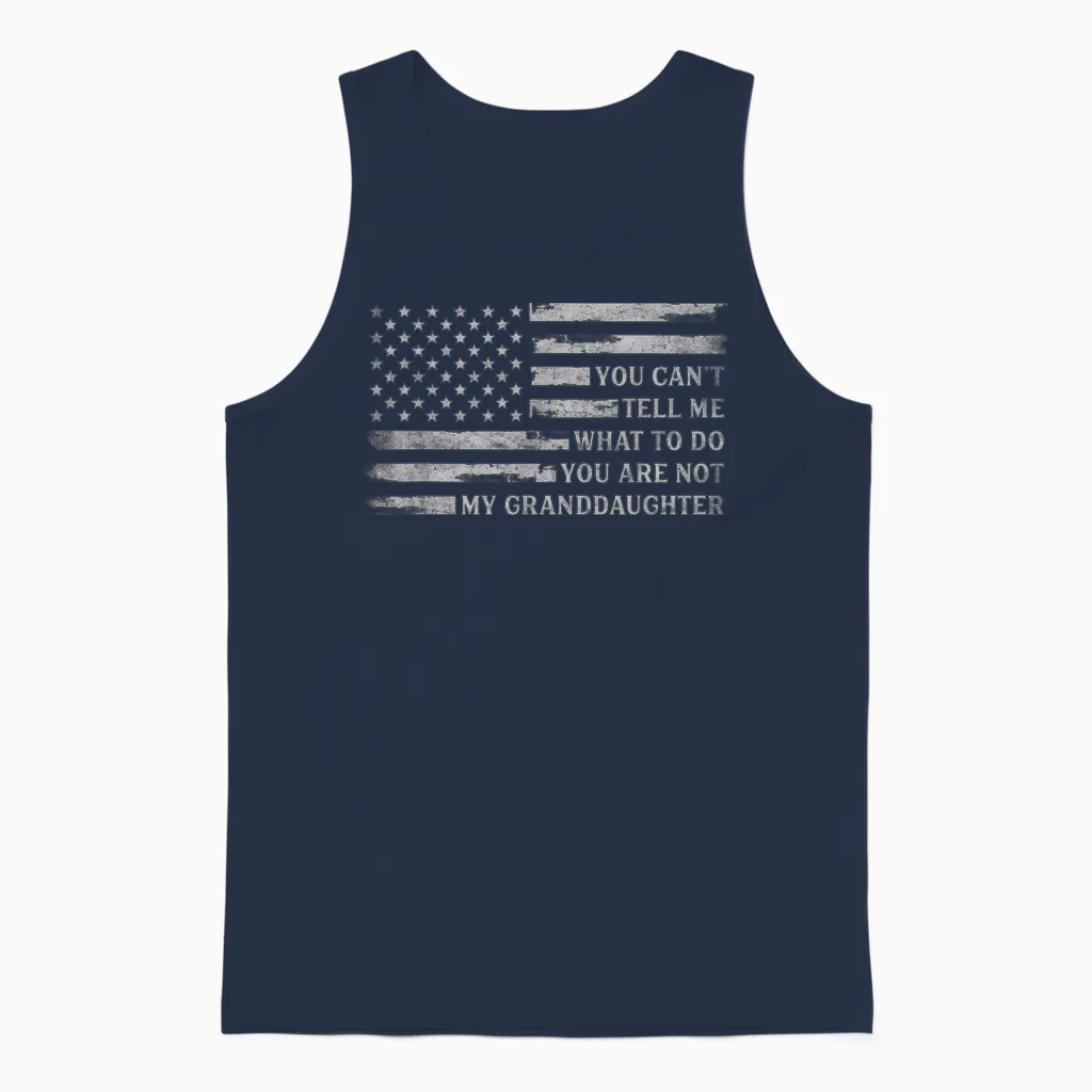You Can't Tell Me What to Do Granddaughter Father's Day Grey Unisex Tank Top in Navy
