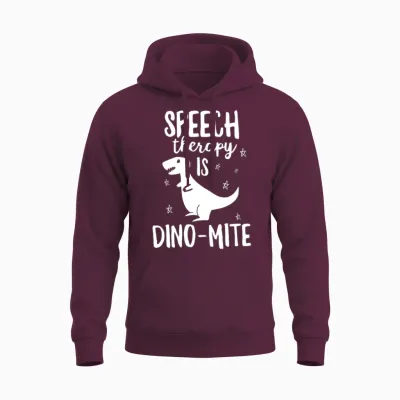 This Slp Is Dinomite Funny Speech Therapy Unisex Hoodie - Maroon