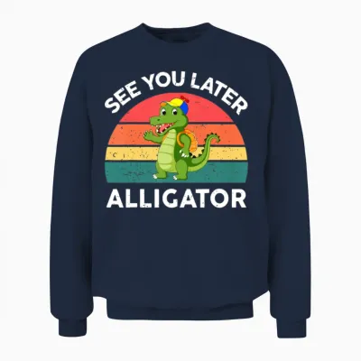 Funny See You Later Alligator Gator Crocodile Kids Unisex Sweatshirt - Navy