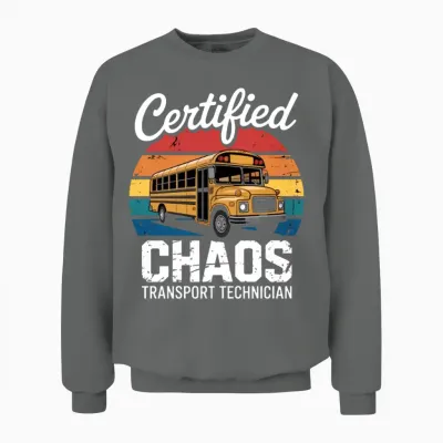 Chaos Transport Technician Funny School Bus Driver Unisex Sweatshirt - Graphite Heather