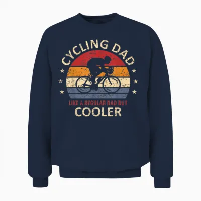 Radfahrer Papa Wie Ein Normaler Vater Nur Cooler Cycling Unisex Sweatshirt - Navy