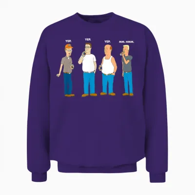 King of the Hill Yep Yep Yep Mm Hmm Unisex Sweatshirt - Purple