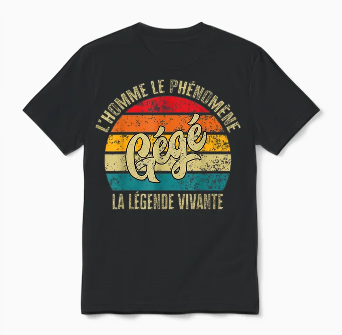 Gegé Gift Personalized Humor Man the Legend Living Unisex T-Shirt in Black