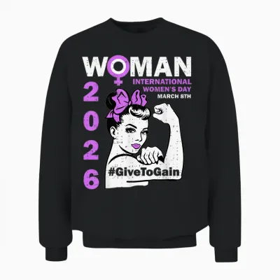 International Women's Day 8 March Give to Gain Empowering Unisex Sweatshirt - Black