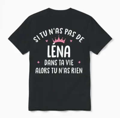 Wife Girlfriend Humour Personalized Gift Name Léna T-Shirt, Black Unisex T-Shirt - Black
