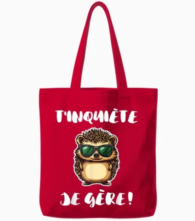 Humour Hedgehog Animal Nature | T'inquiète Je Gère! Tote Bags - Red