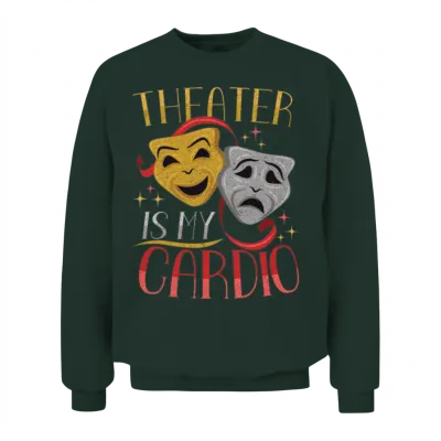 Theater Teacher Drama Teacher Theater Nerd Actor Unisex Sweatshirt - Forest