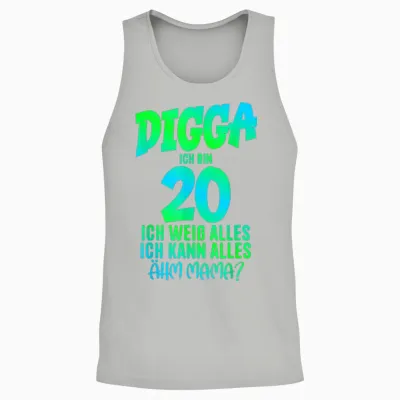 20th Birthday Digga I Am 20 Ich Kann Alles ähm Mama? T-Shirt, Black Unisex Tank Top - Ash