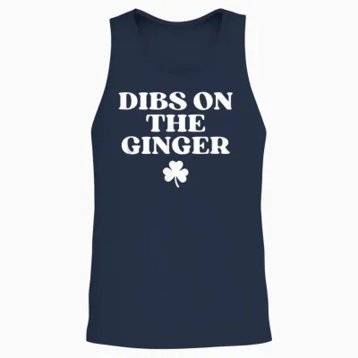Dibs on the Ginger Shirt Redhead Funny St Patricks Day Irish Unisex Tank Top - Navy