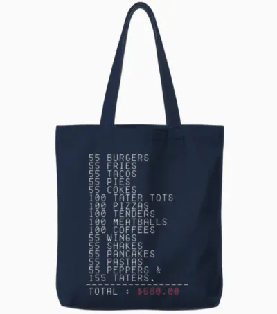 55 Burgers 55 Fries I Think You Should Leave Tote Bags - Navy