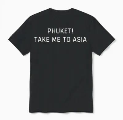 Phuket Travel Destination Graphic Design Unisex T-Shirt - Black