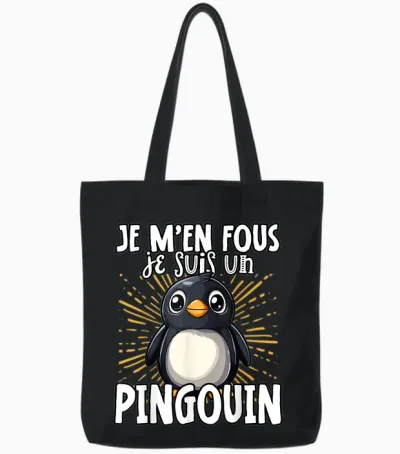 Je M'en Fous Je Suis Un Penguin - Cute Penguin T-Shirt, Black, S Tote Bags - Black