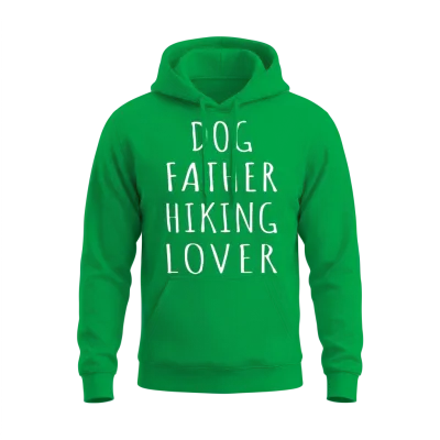 Dog Father Hiking Lover Unisex Hoodie - Irish Green