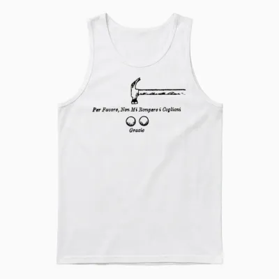 Per Favore Non Mi Rompere I Coglioni Grazie Unisex Tank Top - White