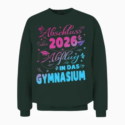 Schulkind Abschluss Grundschule 2026 Einschulung Gymnasium Unisex Sweatshirt - Forest