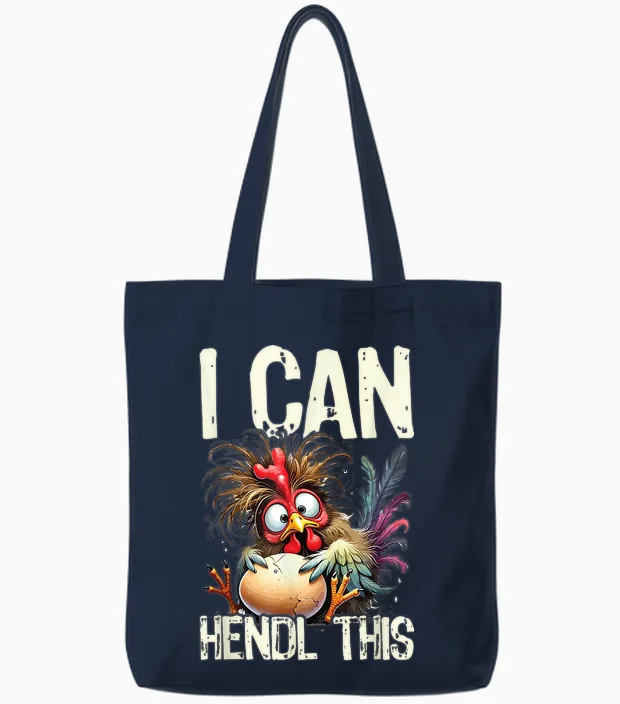 I Can Hendl This Huhn Hühnerhof Eier Lustig Spruch Tote Bags in Navy