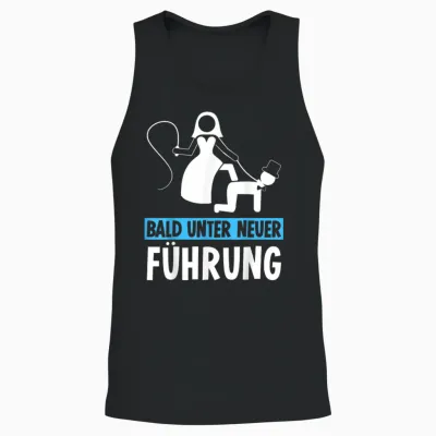 Jga Junggesellenabschied Bald Unter Neuer Führung Bräutigam Unisex Tank Top - Black