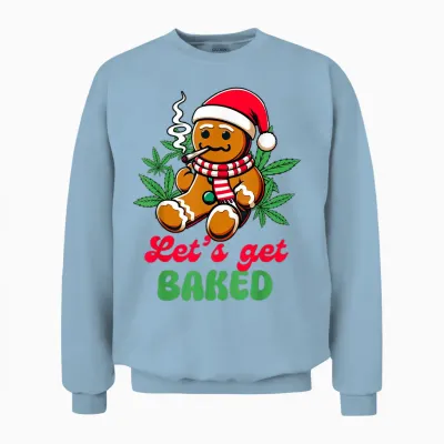Christmas Xmas Cannabis Weed Lover Smoking Let's Get Baked Unisex Sweatshirt - Light Blue