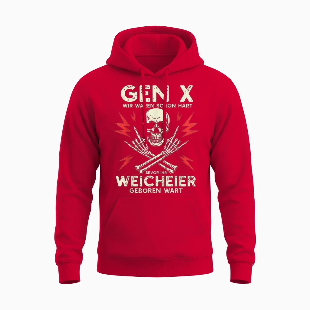 Gen X β Hart Bevor Ihr Weicheier Geboren Wart Lustig Rocker Unisex Hoodie in Red