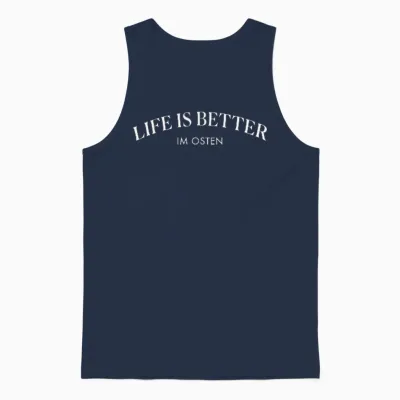 T-Shirt Life Is Better Im Osten East Germany Ddr Ossi Ostblock Ost, Black Unisex Tank Top - Navy