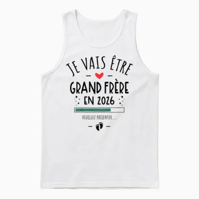 Enfant Je Va être Grand Frère 2026 - Announcement Pregnancy 2nd Unisex Tank Top - White