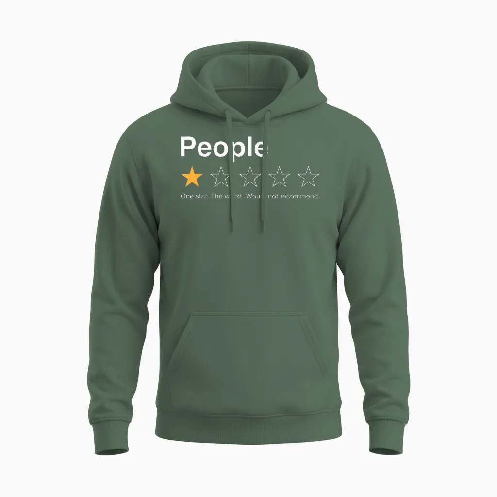 People One Star Rating Would Not Recommend Introvert Unisex Hoodie in Military Green