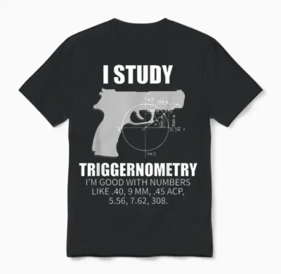 Triggernometry Gun Owner 2nd Amendment Rights Gift Unisex T-Shirt - Black