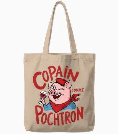 Feria Copain Comme Pochtron Bayonne Dax Basque Humor & Party T-Shirt, White, S Tote Bags - Natural