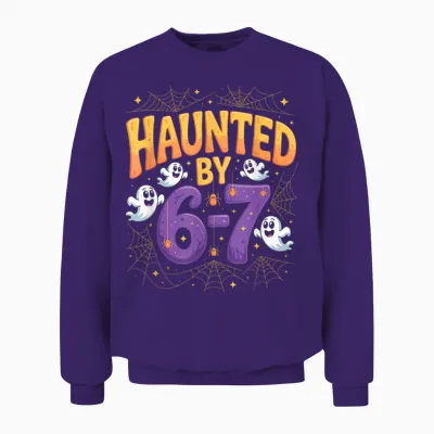 Haunted by 6-7 Funny Halloween 6-7 Costume Unisex Sweatshirt - Purple