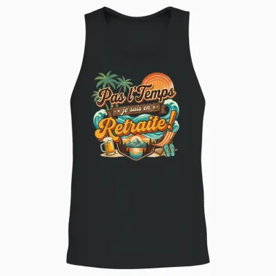 Pas Le Temps Retraite Amusant Plage Coucher De Soleil Aventure Unisex Tank Top - Black