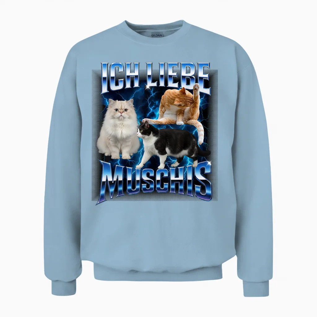 Katzen Meme Ich Liebe Muschis Lustiges Retro Unisex Sweatshirt in Light Blue