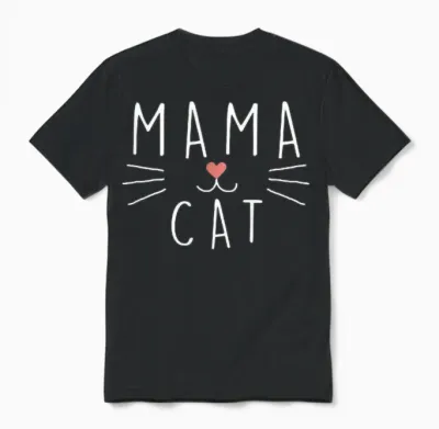 Mama Cat Funny Unisex T-Shirt - Black