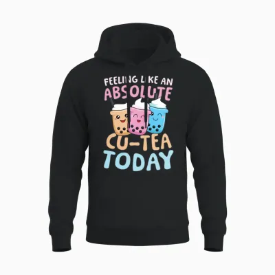 Feeling Like an Absolute Cu-Tea Bubble Tea Unisex Hoodie - Black