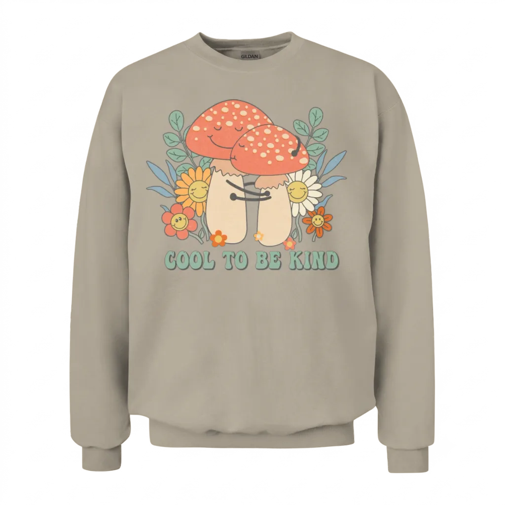 Cool to Be Kind, Retro , Unisex Sweatshirt - Sand