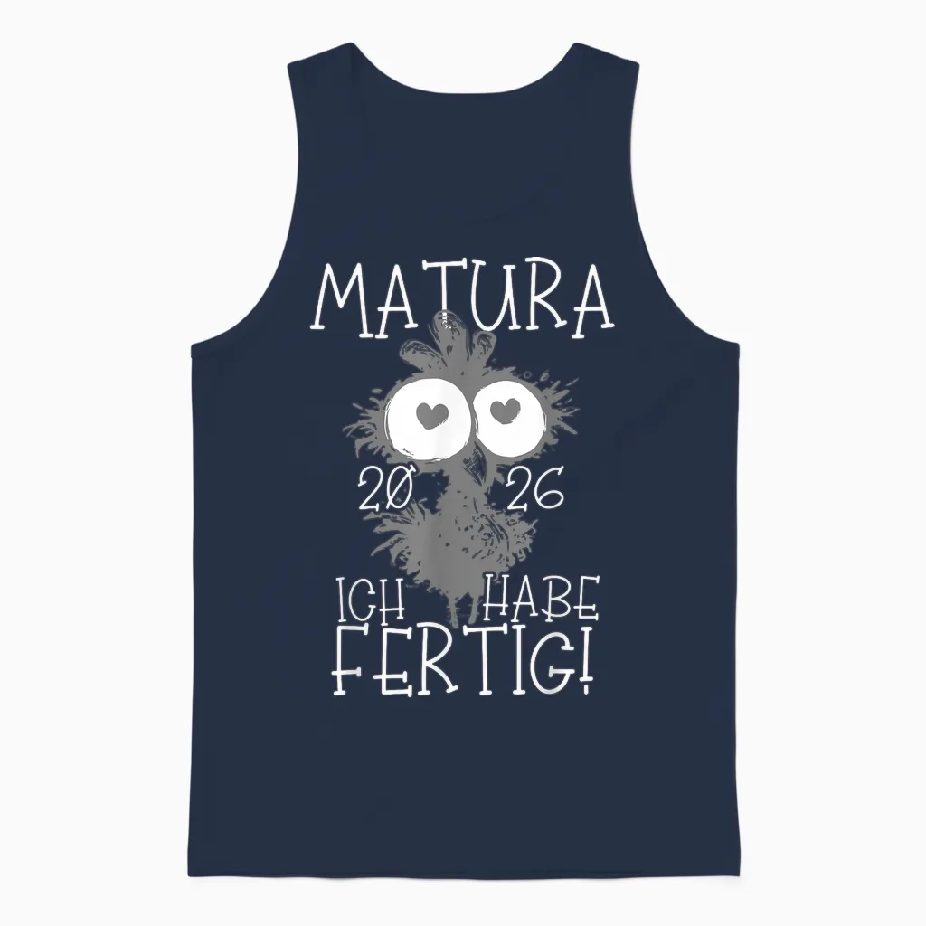 Matura 2026 Ich Habe Fertig! | Maturant | Maturantin Unisex Tank Top in Navy