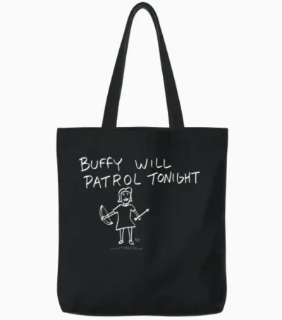 Buffy the Vampire Slayer Buffy Will Patrol Tonight Tote Bags - Black