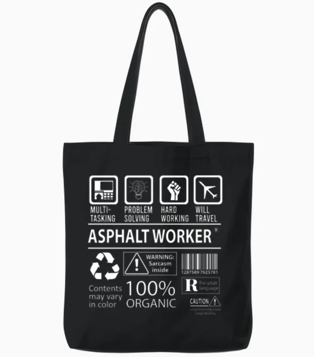 Asphalt Worker T Shirt - Multitasking Job Gift Ite Tote Bags in Black