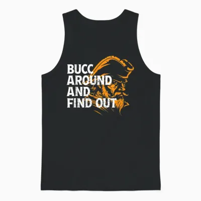 Bucc Around and Find Out - Funny Tee Design Unisex Tank Top - Black