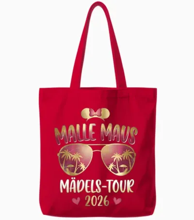 Malle Maus - Mädels Tour 2026 Party Outfit Damen Tote Bags - Red
