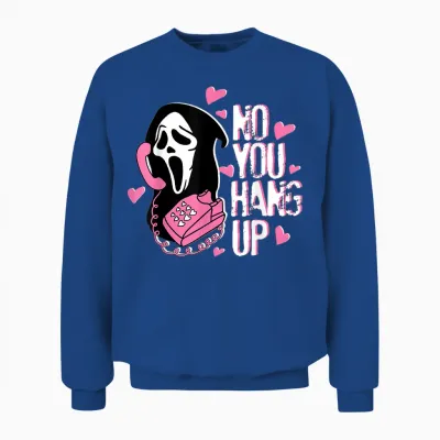 No You Hang Up Funny Ghost Calling Horror Halloween Pink Unisex Sweatshirt - Royal