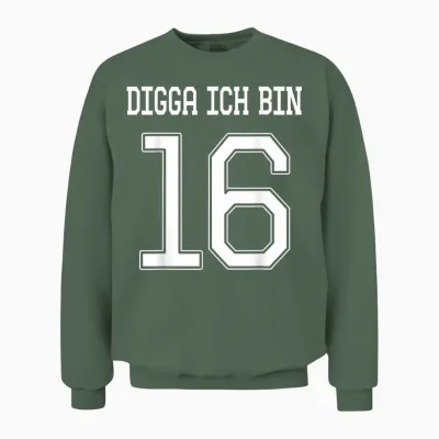 16 Jahre Digga Geburtstagsgeschenk 16. Geburtstag Unisex Sweatshirt - Military Green