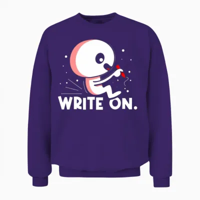 Write on Job Writing Writer Author Unisex Sweatshirt - Purple