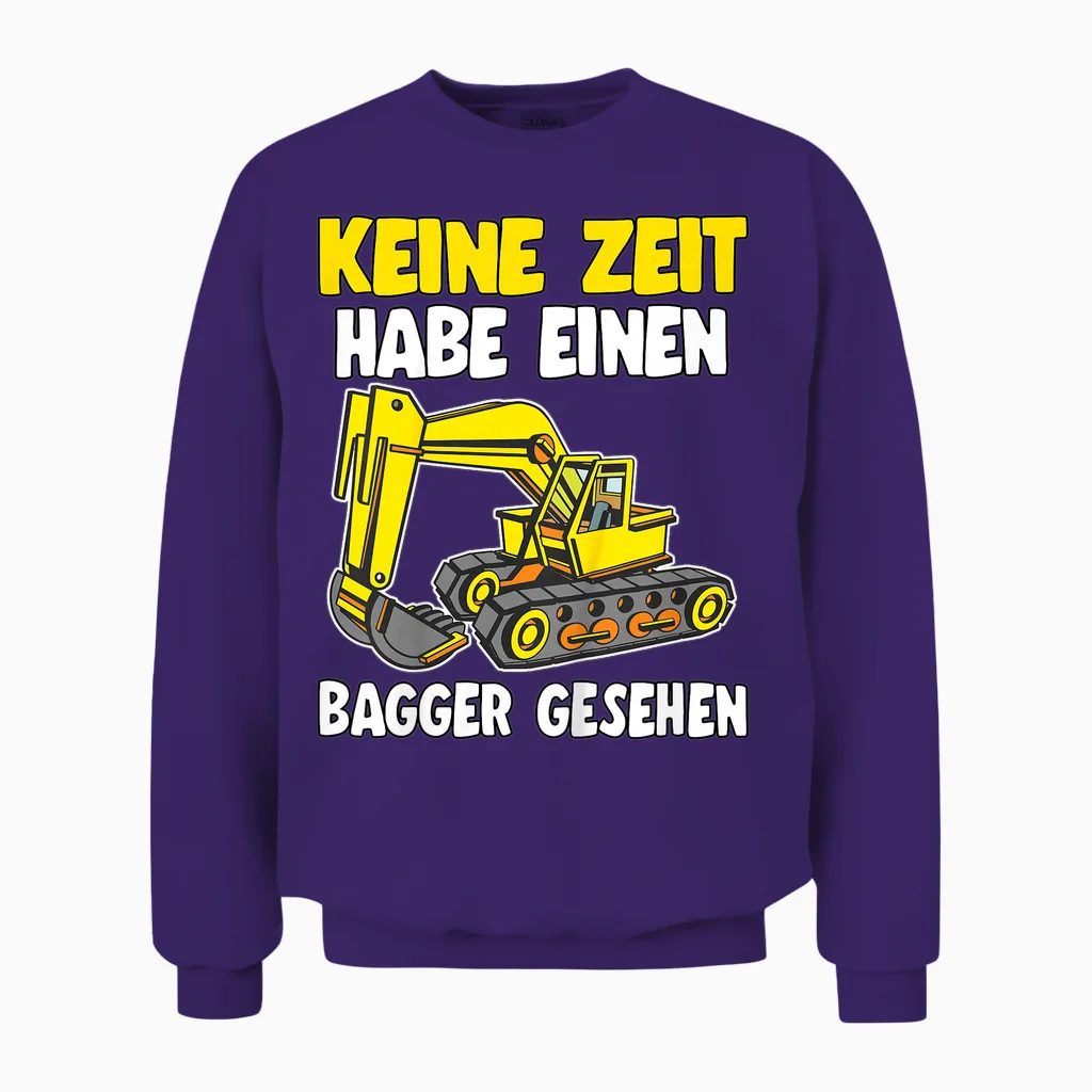 Keine Zeit Baustelle Mini Bauleiter Bauherr Jungen Bagger Unisex Sweatshirt in Purple