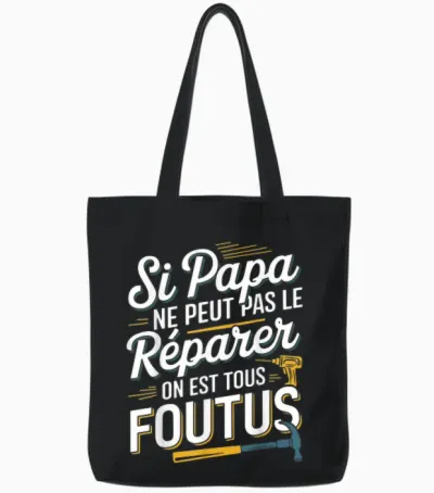 Si Papa Can't Fix It Funny Father's Day Tote Bags - Black