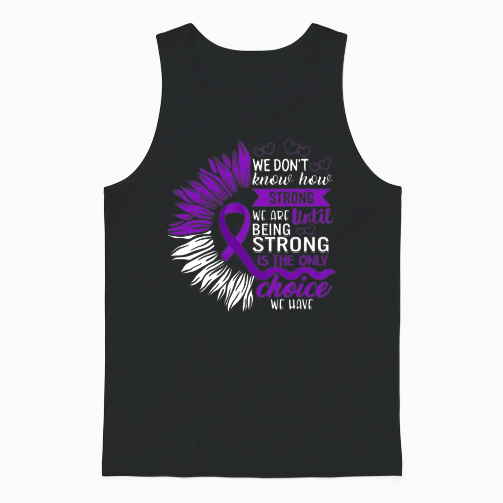 Domestic Violence Awareness Shirt, Being Strong Unisex Tank Top in Black