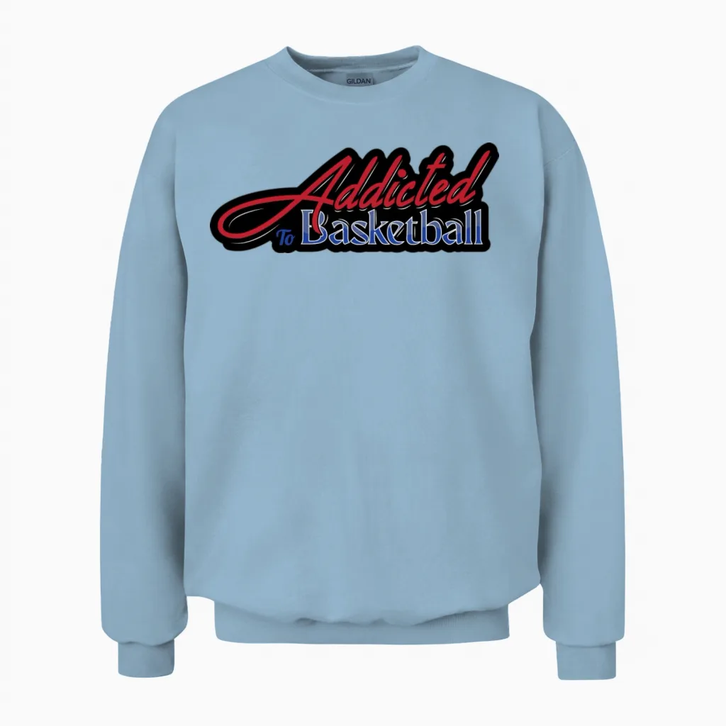 Addicted to Basketball Unisex Sweatshirt in Light Blue