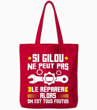 Humour Gilou Surnom Bricolage Réparation Mécano Plombier ! Tote Bags - Red