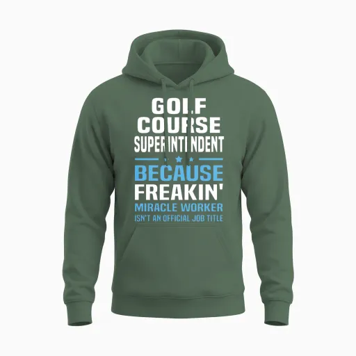 Golf Course Superintendent Unisex Hoodie in Military Green