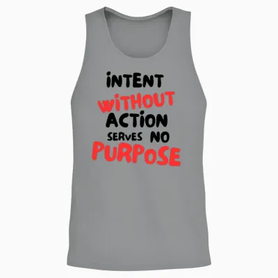 Intent= Action Unisex Tank Top - Sport Grey