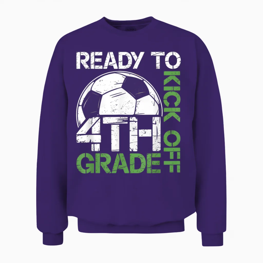 Ready to Kick off 4th Grade Kids Teacher First Day of School Unisex Sweatshirt in Purple